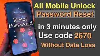 All Device Forgot Password Unlock !! Forgot Pattern Lock Remove Without Data Lost & Factory Reset