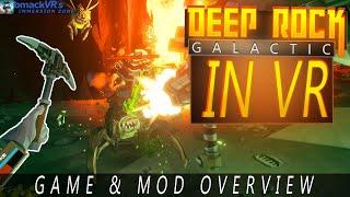 Deep Rock Galactic VR - A Game and Mod You Need to Play