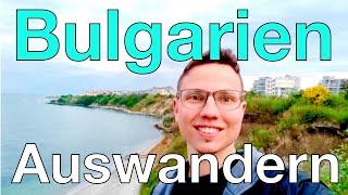 Auswandern BULGARIEN - günstig leben in Europa - Steuerparadies für digitale Nomaden