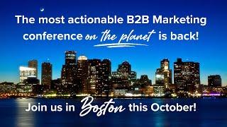 MarketingProfs Fall B2B Forum Oct 13-14, 2022! Register @ mpb2b.marketingprofs.com