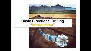 Basic Directional Drilling Part#1: Introduction