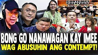 NAGSALITA NA!SEN BONG GO PAOLO DUTERTE MAY PANAWAGAN KAY IMEE AT SA KAMARA WAG ABUSUHIN ANG CONTEMPT