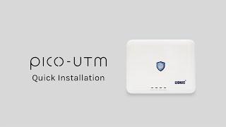 Pico-UTM 100 | Quick Installation