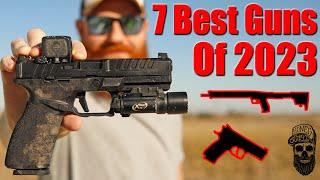 7 Best Guns of 2023