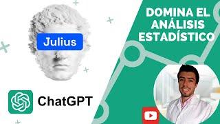 CHATGPT Y JULIUS AI: Domina el análisis estadístico de tu investigación - VIDEOTUTORIAL