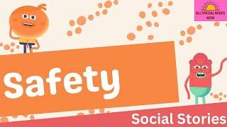 Safety - Social Story