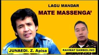 lagu mandar, mate massenga voc. Junaedi Z