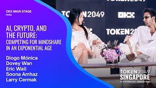 AI, Crypto, and the Future: Competing for Mindshare in an Exponential Age - TOKEN2049 Singapore 2024