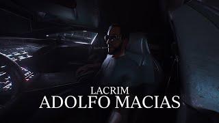 Lacrim - ADOLFO MACIAS (Visualizer)