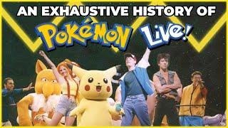 An Exhaustive History of Pokemon Live! | The Official Pokémon Musical (Documentary)