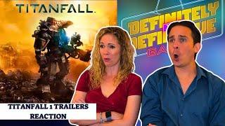 A Bunch of Titanfall 1 Trailers Reaction