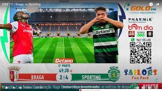 Braga 2-4 Sporting | Relato dos golos na Golo FM