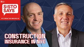 "New York City Construction Insurance Costs" | Matthew Cotter | BNC | Sisto Says Episode 6