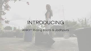 ANKY® Riding boots & Jodhpurs
