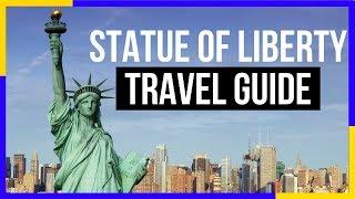 Statue of Liberty Travel Guide: Untold Tips (Complete Tour)