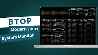 btop: The Ultimate Modern Linux System Monitor for Real-Time Performance