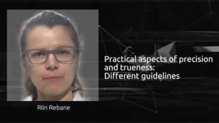 Practical aspects of precision and trueness: Different guidelines