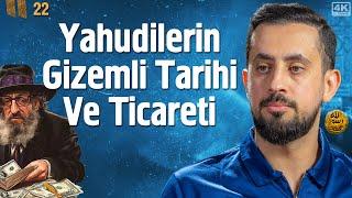 Yahudilerin Gizemli Tarihi Ve Ticareti - Yahudi Ticareti ve Buas - Bölüm 22 @Mehmedyildiz