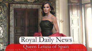 Queen Letizia of Spain Chairs An Event That Supports Small Entrepreneurs.  Plus, More #RoyalNews