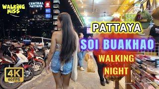  PATTAYA NIGHTLIFE [4K] REAL SOI BUAKHAO Walking Tour NO FILTERS | Thailand Walking Tour