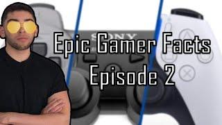 EPIC GAMER FACTS #2 - PlayStation Controller