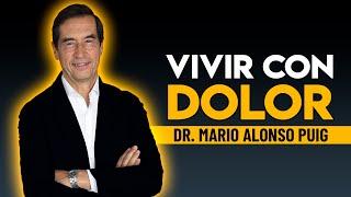 VIVIR CON DOLOR  Mario Alonso Puig  #desarrollopersonal #motivacionpersonal #motivacion