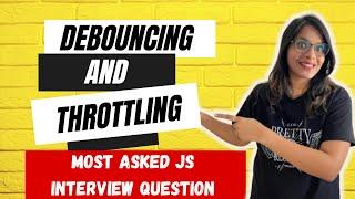 Master Debouncing and Throttling in Javascript