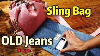 Recycling Old Jeans / Sling Bag Tutorial ~Don't throw away your Old Jeans