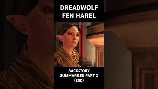 DREADWOLF backstory summarised by Merril Part 2 (end)