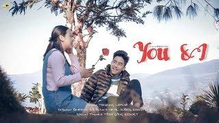 You & I || By Tenzing Lepcha || Official MV || Directed By Binesh K Rai