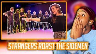 Reaction To STRANGERS ROAST THE SIDEMEN | SIDEMEN SUNDAY