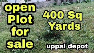 400 Sq Yards open Plot for sale in Uppal depot |+916301963031