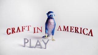 Craft in America: PLAY episode