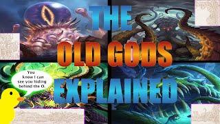 World of Warcraft's Old Gods Explained