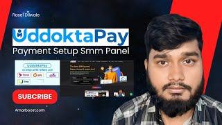 UddoktaPay Setup On Smm Panel Script || How To Use UddoktaPay Payment Gateway On Smmpanel