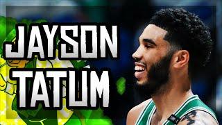 Jayson Tatum Mix - “Woodlawn”