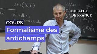 Formalisme des antichamps, cohomologie BRST... (6) - Marc Henneaux (2023-2024)