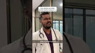 Residency Life Humor : How Doctors Act When Another Doctors Comes In | Doctors Life #neetpg