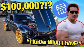 Bro Thinks His NISSAN Is Worth $100,000?! (Tuner Cars For Sale)