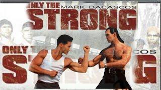 Only The Strong full movie in English