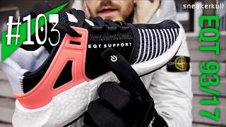 #103 - adidas EQT Support 93/17 Boost - Review/on feet - sneakerkult