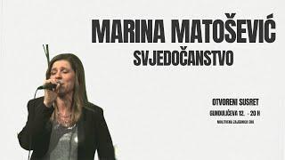 MARINA MATOŠEVIĆ - SVJEDOČANSTVO