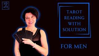 Tarot Reading for Men | Energetic Solution Included