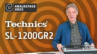 Analogtage 2023 - Technics: SL-1200GR2