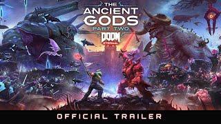 DOOM Eternal: The Ancient Gods – Part Two | Official Trailer