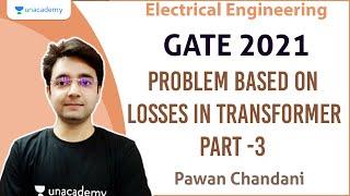 Problem based on Losses in Transformer – Part -3 | Electrical Engineering | Pawan Chandani