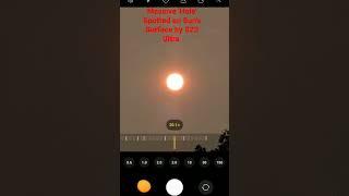 Massive 'Hole' Spotted on Sun's Surface visible by Samsung Galaxy S23 Ultra! #toronto #sun