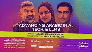 Advancing Arabic in AI, Tech & LLMs | Nizar Habash and Salma Alkhoudi