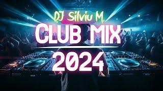 Music Mix 2024 | Party Club Dance 2024 | Best Remixes Of Popular Songs 2024 MEGAMIX (DJ Silviu M)