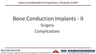 Bone Conduction Implants (Part 2)